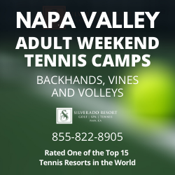 Napa Valley Adult Tennis Weekends, Silverado Resort, Napa, CA